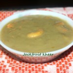 Jackfruit payasam or kheer recipe