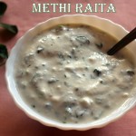 Methi raita recipe – How to make methi (fenugreek) raita recipe | raita recipes