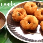Medu vada recipe – How to make south indian medu vada (urad dal vada) recipe – South Indian snacks