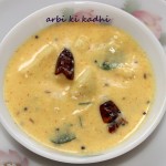 Arbi ki kadhi or Colocassia curry