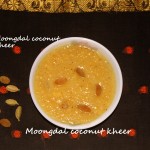 Moongdal coconut kheer recipe