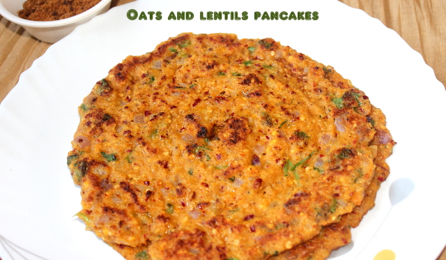 Oats adai or oats and lentils pancake recipe – healthy breakfast ...